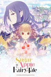 انمي Sugar Apple Fairy Tale حلقة 3 مترجمة