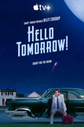مسلسل Hello Tomorrow! الموسم الاول حلقة 1