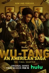 مسلسل Wu-Tang: An American Saga الموسم الثالث حلقة 10 والاخيرة