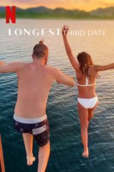 فيلم Longest Third Date 2023 مترجم