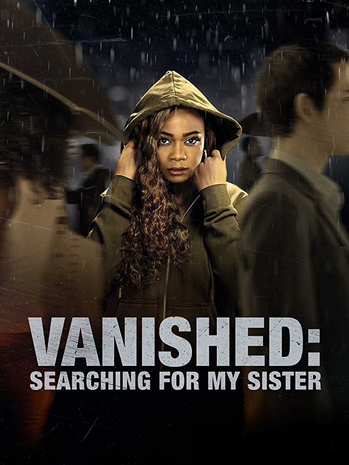 فيلم Vanished: Searching for My Sister 2023 مترجم