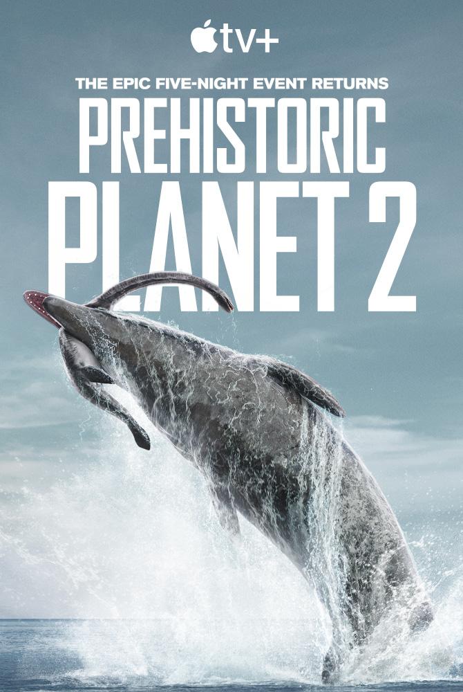 مسلسل Prehistoric Planet الموسم الثاني حلقة 1