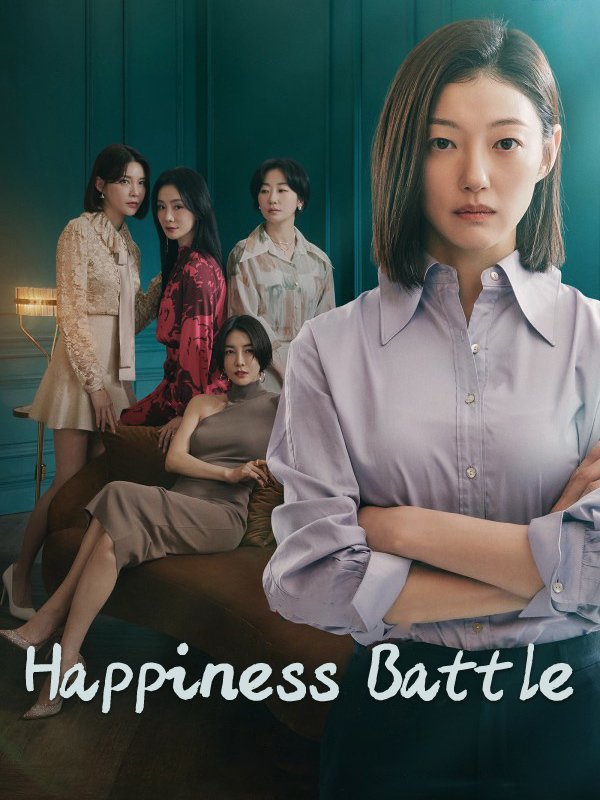 مسلسل معركة السعادة Battle for Happiness حلقة 2