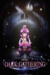انمي Dark Gathering حلقة 15 مترجمة