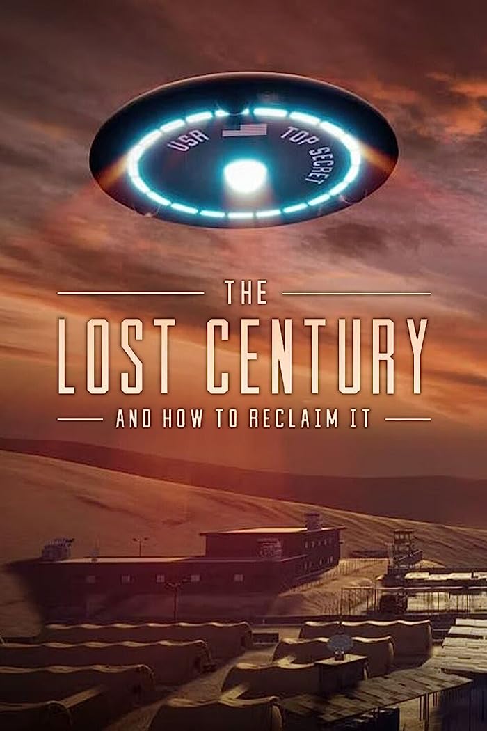 فيلم The Lost Century: And How to Reclaim It 2023 مترجم