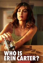 مسلسل Who Is Erin Carter? الموسم الاول حلقة 3