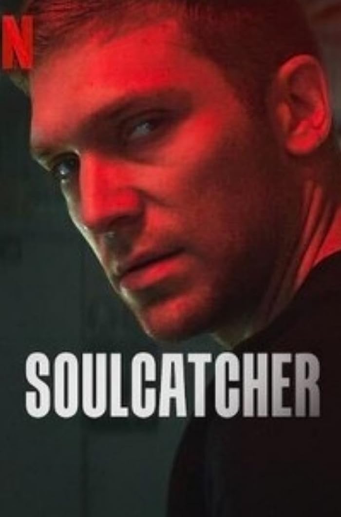 فيلم Soulcatcher 2023 مترجم فيلم Soulcatcher 2023 مترجم