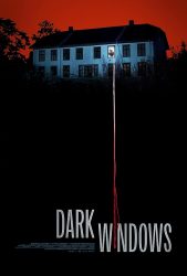 فيلم Dark Windows 2023 مترجم