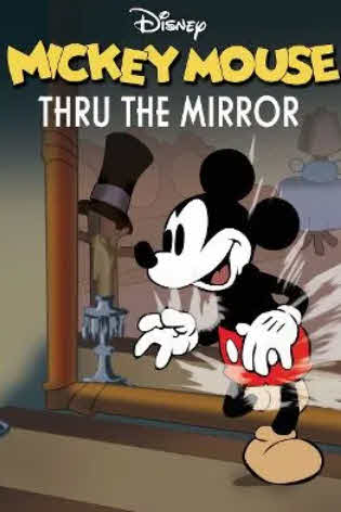 فيلم Mickey Mouse: Thru The Mirror 1936 مدبلج