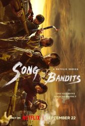 مسلسل أغنية السيف Song of the Bandits حلقة 9 والاخيرة