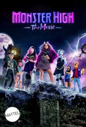 فيلم Monster High: The Movie 2022 مترجم