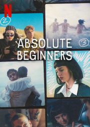 مسلسل Absolute Beginners الموسم الاول حلقة 3