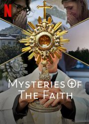 مسلسل Mysteries of the Faith الموسم الاول حلقة 2