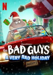 فيلم The Bad Guys: A Very Bad Holiday 2023 مترجم