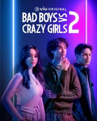 مسلسل حب ام عداوة 2 Bad Boys vs Crazy Girls حلقة 2