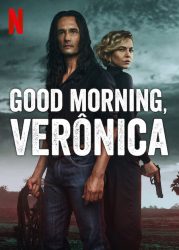 مسلسل Good Morning, Verônica الموسم الثالث حلقة 2