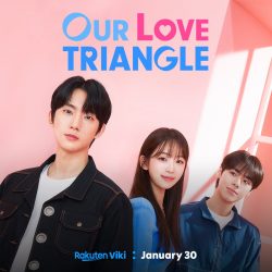 مسلسل مثلث حبنا Our Love Triangle حلقة 6