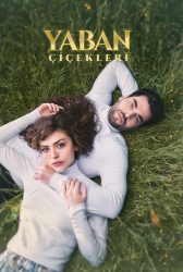 مسلسل الأزهار البرية حلقة 2 مترجمة