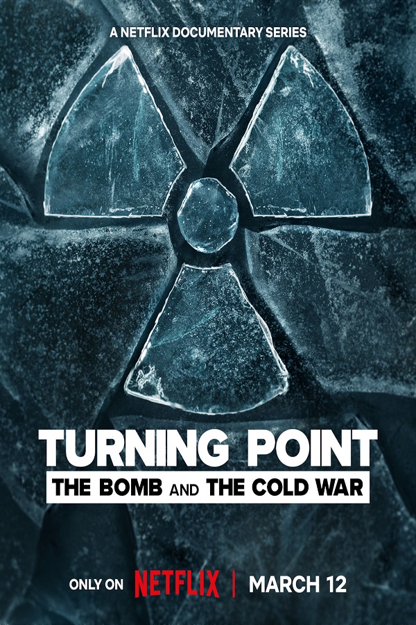 مسلسل Turning Point: The Bomb and the Cold War الموسم الاول حلقة 4