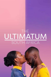 مسلسل The Ultimatum: South Africa الموسم الاول حلقة 10 والاخيرة