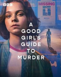 مسلسل A Good Girl’s Guide to Murder الموسم الاول حلقة 1