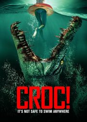 فيلم Croc! 2022 مترجم
