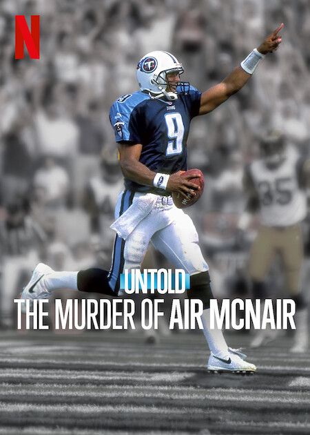 فيلم Untold: The Murder of Air McNair 2024 مترجم