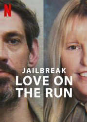 فيلم Jailbreak: Love on the Run 2024 مترجم
