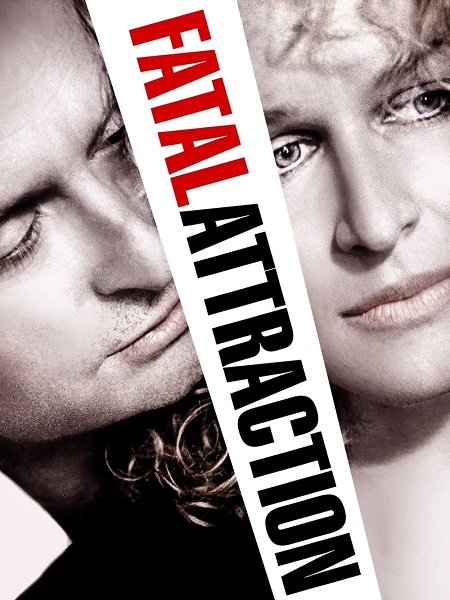 فيلم Fatal Attraction 1987 مترجم