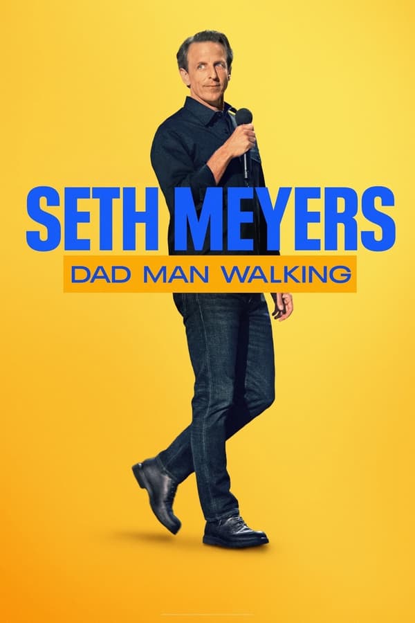 عرض Seth Meyer : Dad Man Walking 2024 مترجم