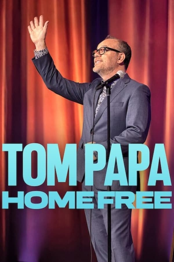 فيلم Tom Papa: Home Free 2024 مترجم