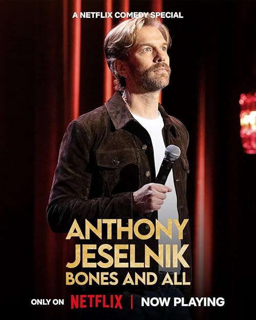 عرض Anthony Jeselnik: Bones and All 2024 مترجم