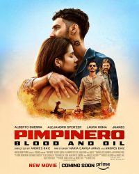 فيلم Pimpinero Sangre y Gasolina 2024 مترجم