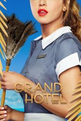 مسلسل Grand Hotel 2019 الموسم الاول حلقة 5