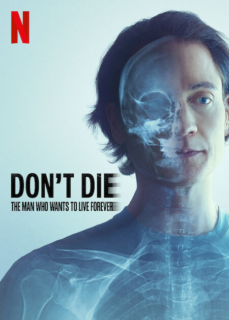 فيلم Don’t Die: The Man Who Wants to Live Forever 2025 مترجم