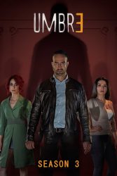 مسلسل Umbre الموسم الثالث حلقة 1