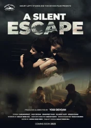 فيلم A Silent Escape 2025 مترجم
