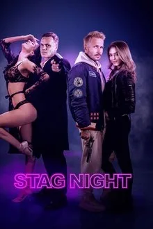 فيلم Stag Night 2024 مترجم فيلم Stag Night 2024 مترجم