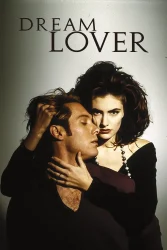 فيلم Dream Lover 1993 مترجم