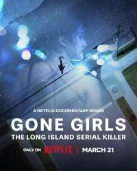 مسلسل Gone Girls: The Long Island Serial Killer الموسم الاول حلقة 1