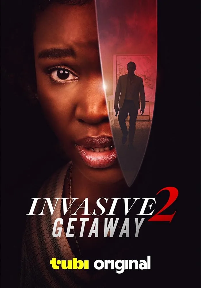 فيلم Invasive 2: Getaway 2025 مترجم فيلم Invasive 2: Getaway 2025 مترجم
