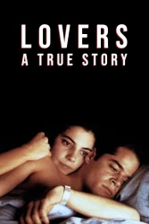 فيلم Lovers: A True Story 1991 مترجم