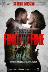 فيلم Fino alla fine 2024 مترجم