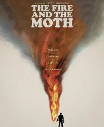 فيلم The Fire and the Moth 2025 مترجم
