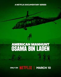 مسلسل American Manhunt: Osama bin Laden الموسم الاول حلقة 2