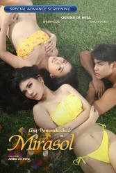 فيلم  Ang pamumukadkad ni Mirasol 2025 مترجم