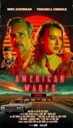 فيلم American Wages 2025 مترجم
