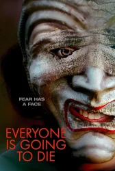 فيلم Everyone Is Going to Die 2024 مترجم